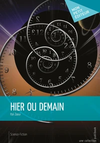 Hier ou demain