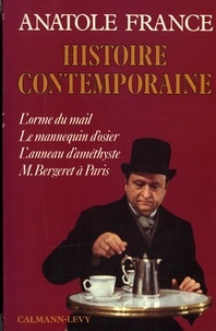 Anatole France - Histoire contemporaine.