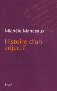 Histoire d'un adjectif