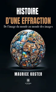 Histoire d'une effraction