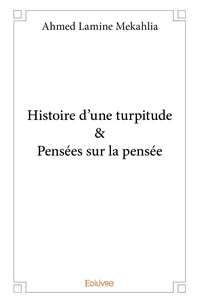 Histoire d'une turpitude