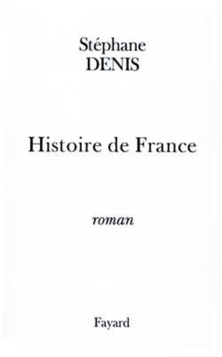Stéphane Denis - Histoire de France Saintonge : Saintonge.