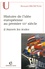 Histoire de l'idée européenne au premier XXe siècle à travers les textes