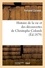 Histoire de la vie et des découvertes de Christophe Colomb (Éd.1879)
