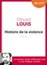 Edouard Louis - Histoire de la violence. 1 CD audio MP3
