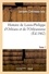 Histoire de Louis-Philippe d'Orléans et de l'Orléanisme. T. 1