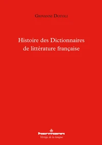 Histoire des dictionnaires de littérature française