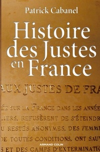 Patrick Cabanel - Histoire des Justes en France.