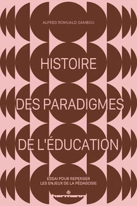 Histoire des paradigmes de l'éducation
