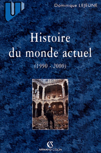 Histoire du monde actuel (1990-2000)