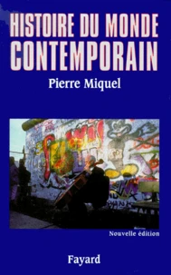 Histoire du monde contemporain. 1945-1999, Edition 1999
