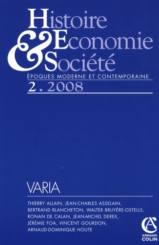 Ronan de Calan et Thierry Allain - Histoire, Economie & Société N° 2, 2008 : .