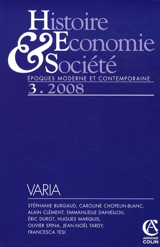 Eric Durot et Olivier Spina - Histoire, Economie & Société N° 3, 2008 : .