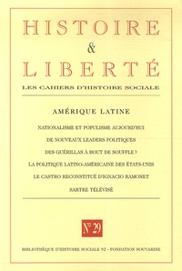 Pierre Rigoulot et Frédérique Langue - Histoire et Liberté N° 29, Hiver 2007 : Amérique latine.