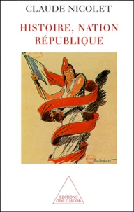 Histoire, Nation, République