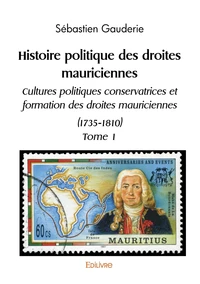 Histoire politique des droites mauriciennes
