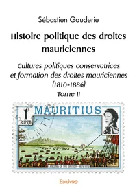 Histoire politique des droites mauriciennes