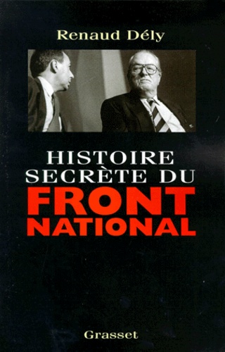 Histoire secrète du Front national