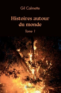 Histoires autour du monde - Tome 1