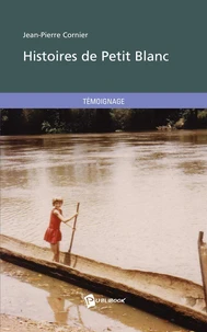 Histoires de Petit Blanc