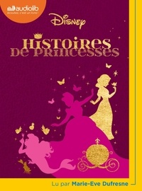  Disney - Histoires de princesses. 1 CD audio MP3