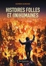 Damien Guirand - Histoires folles et (in)humaines - Recueil d'aventures très courtes.