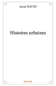 Histoires urbaines