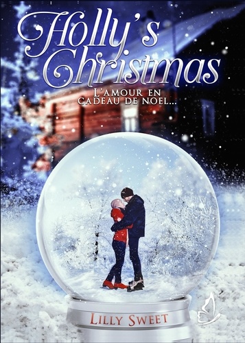 Lilly Sweet - Holly's Christmas - L'amour en cadeau de Noël....