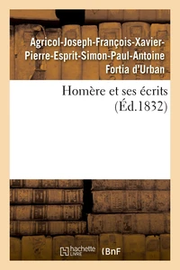 Homère et ses écrits