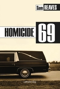 Sam Reaves - Homicide 69.