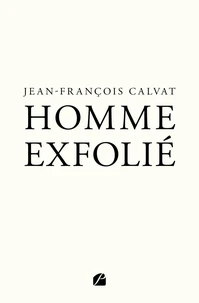 Homme exfolié