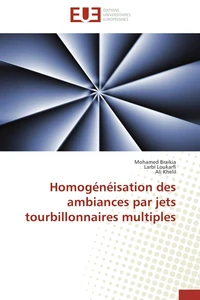 Homogénéisation des ambiances par jets tourbillonnaires multiples