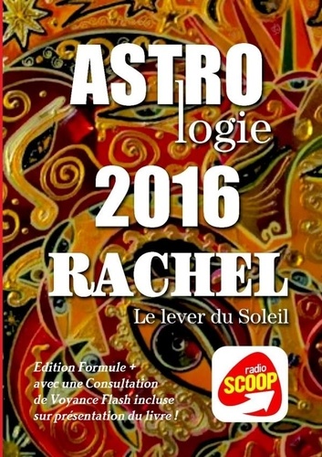  Rachel - Horoscopes 2016 formule +.