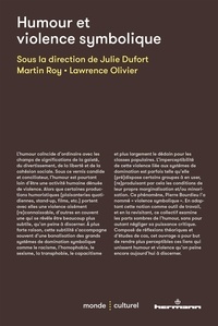Julie Dufort et Martin Roy - Humour et violence symbolique.