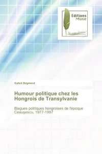 Humour politique chez les Hongrois de Transylvanie