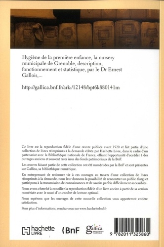 Hygiène de la première enfance - La nursery municipale de Grenoble. Description, fonctionnement et statistique