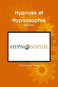 Christophe Pank - Hypnose et Hypnosophie.