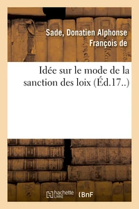 Idée sur le mode de la sanction des loix