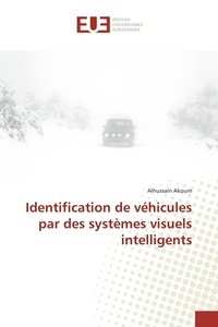 Al Hussain Akoum - Identification de véhicules par des systèmes visuels intelligents.