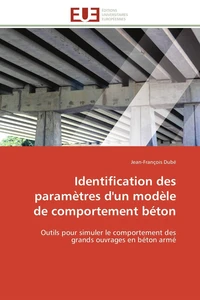 Identification des paramètres d'un modèle de comportement béton