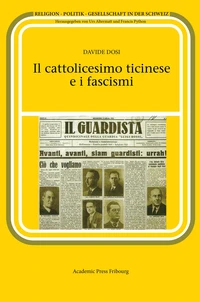 Il cattolicesimo ticinese e i fascismi