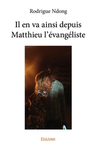 Il en va ainsi depuis Matthieu l'évangéliste