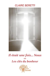 Il était une fois ...Nous !!