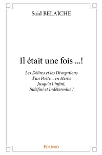 Il était une fois ...!