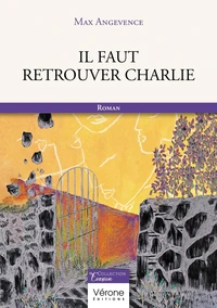 Il faut retrouver Charlie