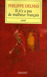 Il n'y a pas de malheur français