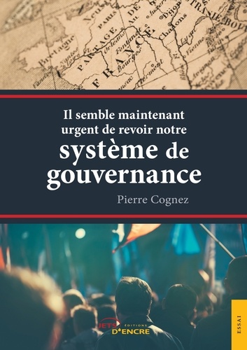 Pierre Cognez - Il semble maintenant urgent de revoir notre système de gouvernance.