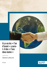 Il y a eu les "l'an d'avant"  y aura-t-il des l'ans deux mains