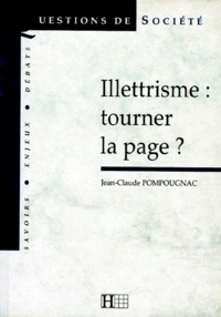 Jean-Claude Pompougnac - Illettrisme - Tourner la page ?.
