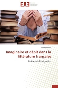  Iloki-b - Imaginaire et dépit dans la littérature française.